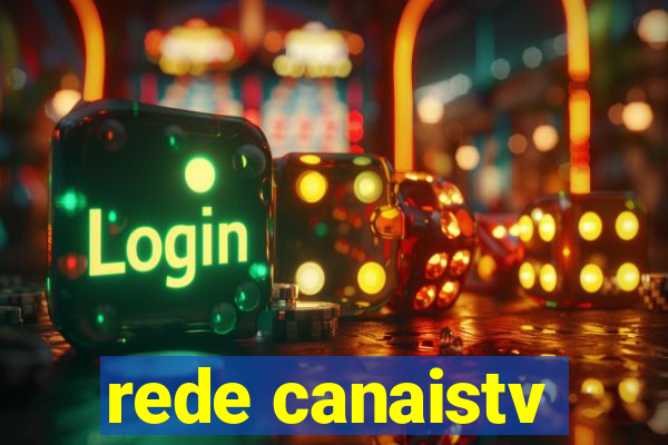 rede canaistv